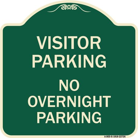 SIGNMISSION Visitor Parking Visitor Parking No Overnight Parking Heavy-Gauge Alum Sign, 18" x 18", G-1818-22726 A-DES-G-1818-22726
